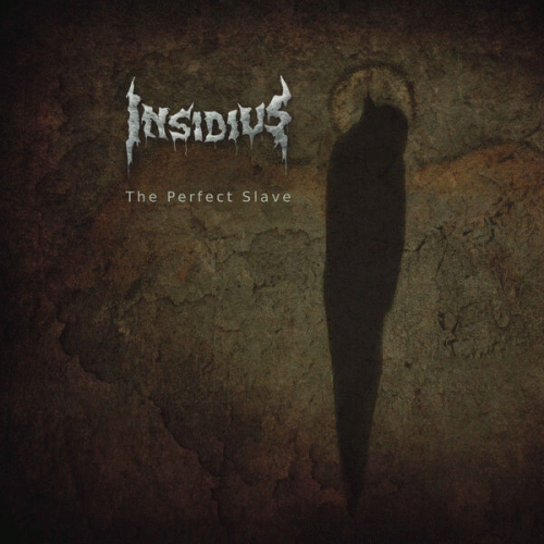 Insidius : The Perfect Slave